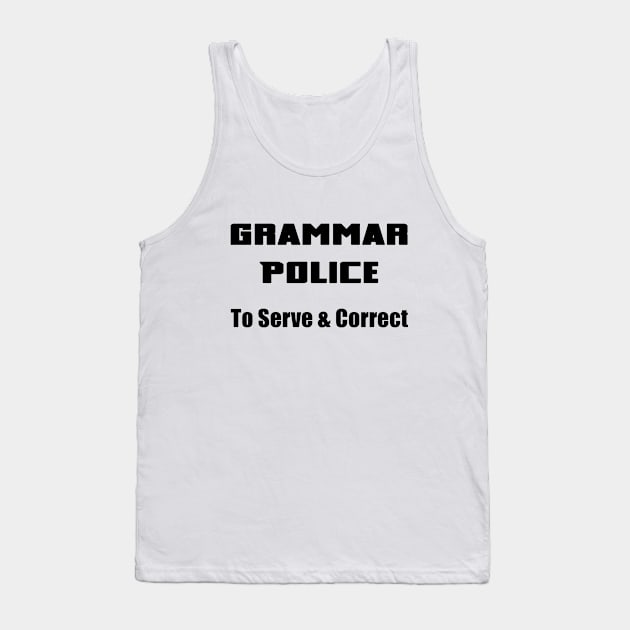 Grammar Police Tank Top by imphavok